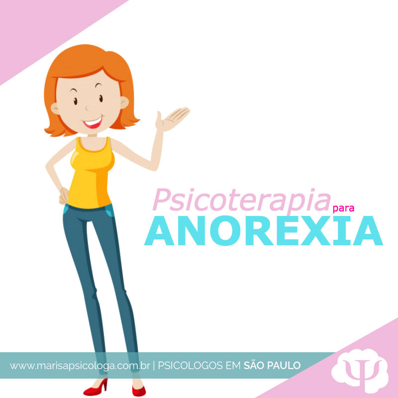 Alguns motivos para quem sofre de anorexia procurar uma psiclogoa