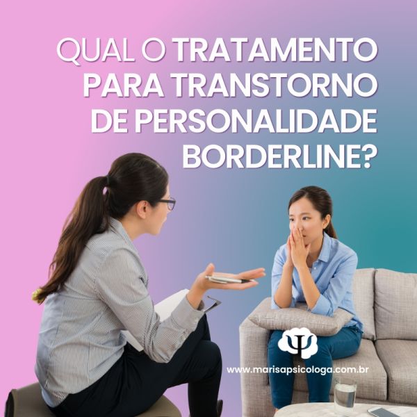 Tratamento para Transtorno de Personalidade Borderline