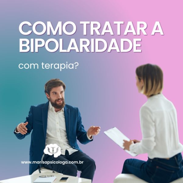 Como tratar a bipolaridade